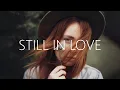 Download Lagu GhostDragon \u0026 YERINMYWAY - Still In Love (Lyrics) Lama \u0026 shXdow.  Remix