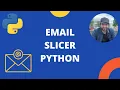 Python Email Slicer Beginner Python Project 17