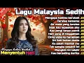 Lagu Lagu Malaysia Sedih 😭 Mengapa Hatimu Berubah 💫 Cocok Untuk Menemani Hari-hari mu