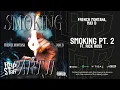French Montana, Max B — "Smoking pt. 2" Ft. Rick Ross
