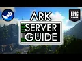 The Ultimate Guide to Creating ARK Survival Evolved Servers PC