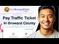 How to Pay Traffic Ticket Online in Broward County