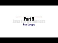 Learn Java Tutorial for Beginners Part 5 For Loops