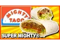 Mighty Taco The Super MIGHTY Chicken Burrito
