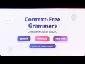 Context-Free Grammars Explained Definition Derivations and Parse Trees Theory of Computation