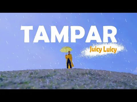 Download MP3 Tampar - Juicy Luicy (lirik)