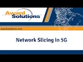 Network Slicing in 5G 5G Training Course Award Solutions