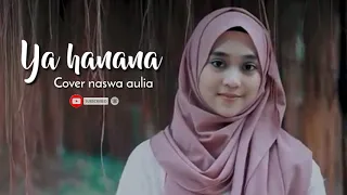 Download Sholawat terbaru naswa aulia ya hanana MP3