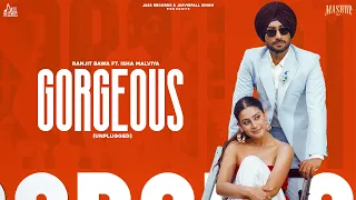Gorgeous (Unplugged) Ranjit Bawa | Isha Malviya | Black Virus | Kaptaan | New Punjabi Song 2026