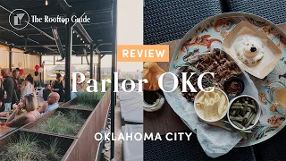 Parlor OKC Rooftop Bar - Review