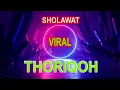 Download Lagu 👍👍👍SHOLAWAT VIRAL - SHOLAWAT THORIQOH MP3