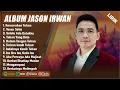 Download Lagu KEMURAHAN TUHAN - JASON IRAWAN FULL ALBUM (LIRIK) YESUS SETIA || LAGU ROHANI KRISTEN TERBARU 2025