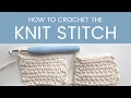 2 Ways to Crochet the Knit Stitch aka Waistcoat Stitch with Kay Krochets