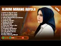 Download Lagu RAYOLA FULL ALBUM TERBARU 2024 (LIRIK) || INDAK KA DIGANTI GANTI ~ LAGU POP MINANG TERPOPULER 2024
