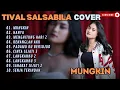 TIVAL SALSABILA - MUNGKIN - HANYA - MENGHITUNG HARI 2 (COVER) || LAGU POP TERPOPULER 2024