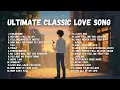 Lagu Ultimate Classic Love Songs Acoustic Cover Playlist 💖 80s 90s Romantic Hits