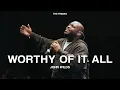 Worthy Of It All Medley ft John Wilds The Finding