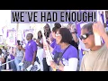 Enough is enough and we re not backing down