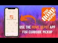 How to Easily Order and Pick Up Your Items Curbside with the Home Depot App - 2025
