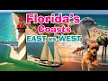 FLORIDA Beaches - Comparing EAST COAST vs WEST COAST