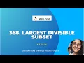 368 Largest Divisible Subset Solved using LIS LeetCode daily C