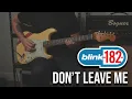 Download Lagu Blink 182 - Don't Leave Me
