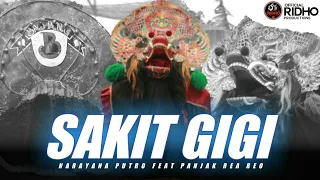 Download SAKIT GIGI - Voc. Mba Maya NARAYANA PUTRO [Panjak Rea Reo] || LAGU JARANAN 2021 MP3