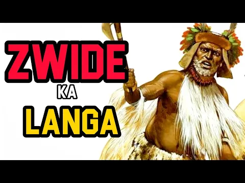 Download MP3 Zwide, Umlando ngenkosi uZwide kaLanga, Nxumalo Clan History