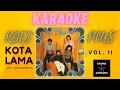 Download Lagu KARAOKE KOES PLUS - KOTA LAMA (ALBUM VOL. 11 - 1974)