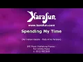 Spending My Time - Roxette | Karaoke Version | KaraFun