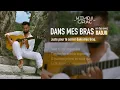 Kendji Girac   Dans mes bras en duo avec Dadju Lyrics Vidéo360p