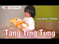 TANG TING TUNG - Lagu Anak Terbaru