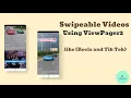 Swipeable s Like Reels Social Apps ViewPager2 Android Studio Tutorial 2021