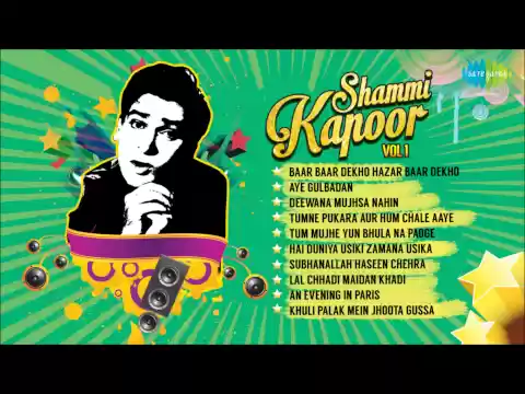 Download MP3 Best Of Shammi Kapoor Songs Hit Songs | Baar Baar Dekho | Aye Gulbadhan | Deewana Mujhsa Nahin