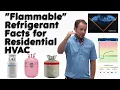 Flammable Refrigerant Facts for Residential HVAC