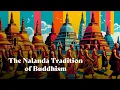 Download Lagu The Nalanda Tradition of Buddhism | Geshe Namdak