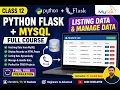 Python Flask MySQL Full Course Class 12 Listing Data Manage Data Final Viva Preparation