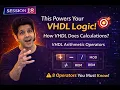 18 - Full FPGA Course V L Arithmetic Operators Course 04