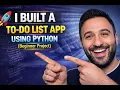 I Built a To-Do List App Using Python Beginner Project