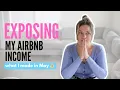 How Much I REALLY Made From My Airbnbs in May