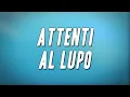 Download Lagu Lucio Dalla - Attenti al lupo (Testo)