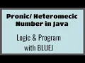 Pronic Heteromecic Number in Java