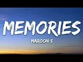 Maroon 5 - Memories (Lyrics)