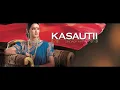 Download Lagu Durge Durgat Bhari Kasautii Zindagii Kay