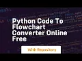 python code to flowchart converter online free