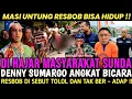 Lagu DENNY SUMARGO ANGKAT BICARA !! RESBOB BUAT ORANG SUNDA MURKA SAMPAI BERAKHIR SEPERTI INI 