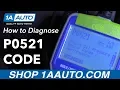 How to Diagnose P0521 Failed Sender Code