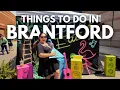 BEST Things To Do in BRANTFORD Ontario How to Have an Amazing Weekend in the City
