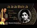 Lagu Ja Ja Ja Bhule Ja  | Lata Mangeshkar Tribute | Pdt. Debashish Bhattacharya