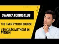 Class methods in python Explained in 1 minute DWARKA CODING CLUB